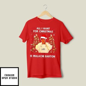 All I Want For Christmas Is Malachi Barton Sweatshirt