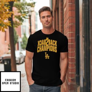 La Baseball Back To Back Champions 2024 2025 T-Shirt