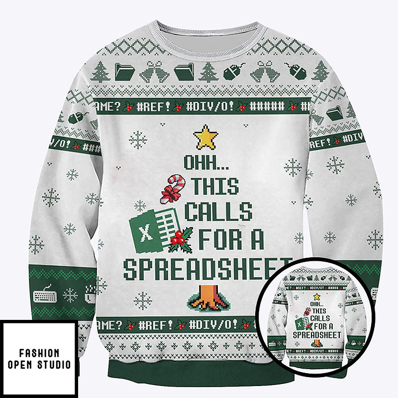 Ohh This Calls For A Spreadsheet Christmas Sweatshirt