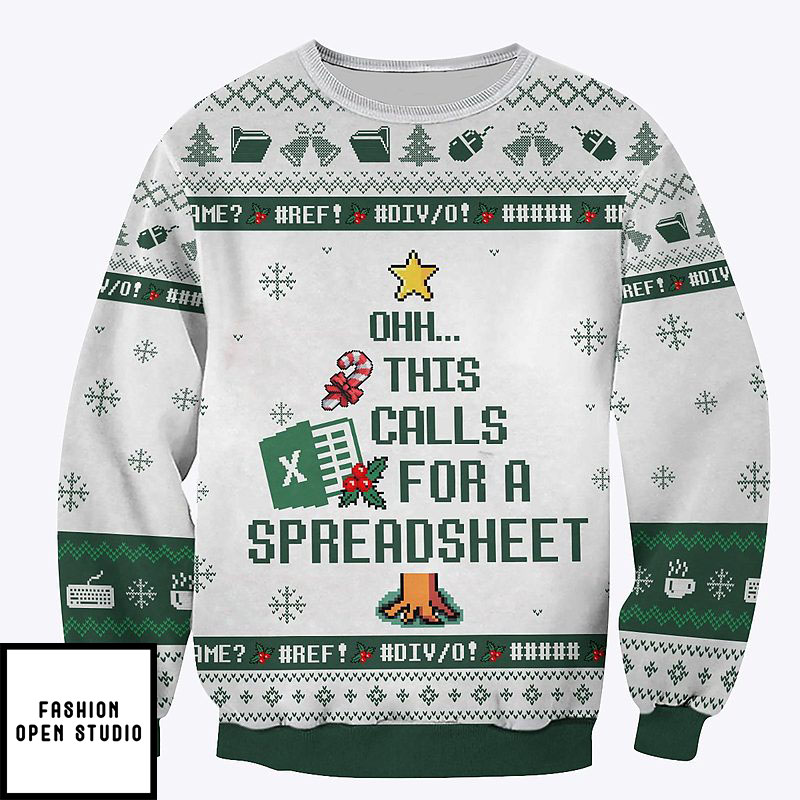 Ohh This Calls For A Spreadsheet Christmas Sweatshirt
