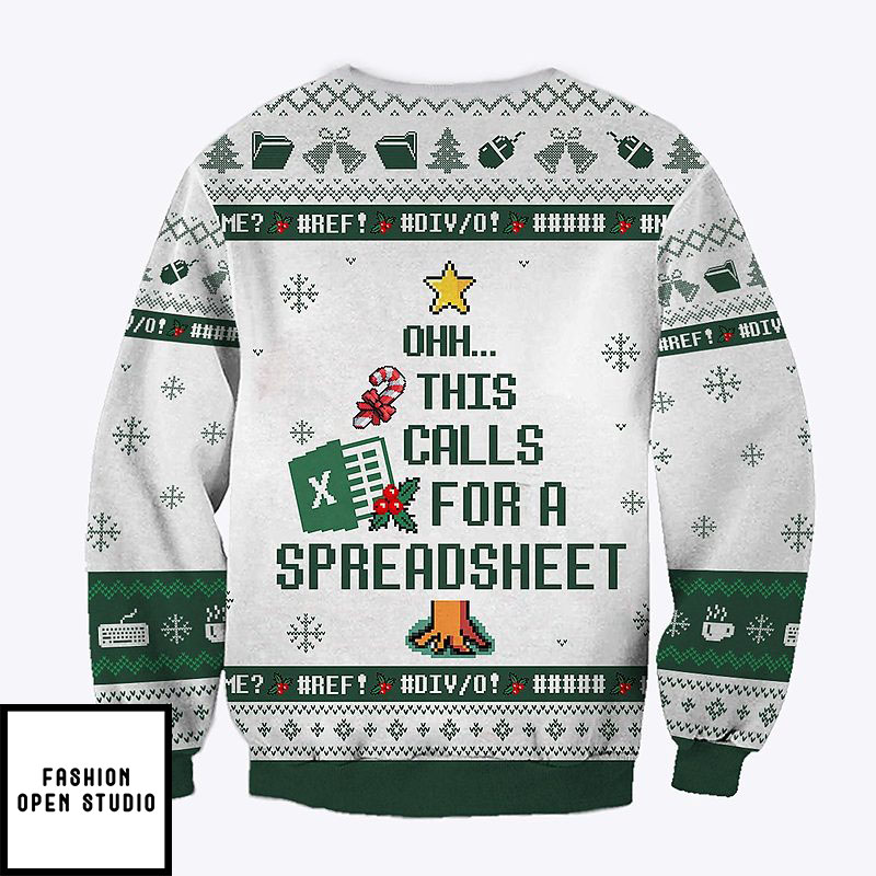 Ohh This Calls For A Spreadsheet Christmas Sweatshirt