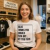 Personalized Julie Thinks You Should Fuck Off T-Shirt