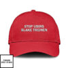 Stop Using Blake Treinen Hat