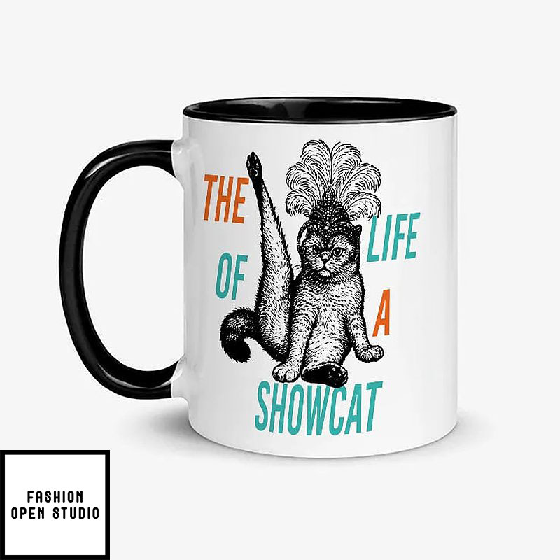 The Life Of A Showcat Mug