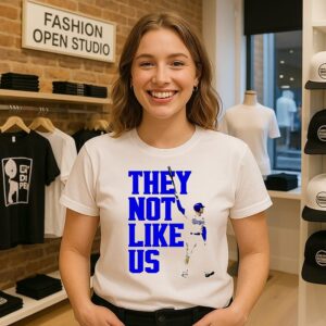 They Not Like US Freedie Freeman La Dodger T-Shirt