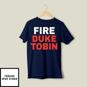 Fire Duke Tobin T-Shirt