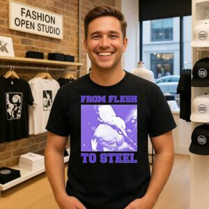 From Flesh To Steel T-Shirt