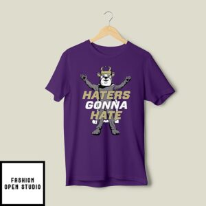 Jmu Duke Dog Mascot Haters Gonna Hate T-Shirt