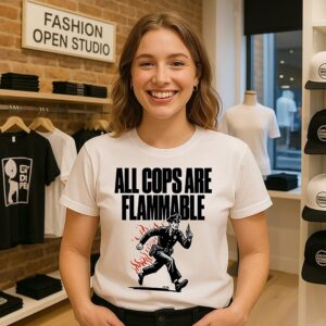 Police All Cops Are Flammable T-Shirt
