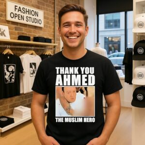 Thank You Ahmed The Muslim Hero T-Shirt