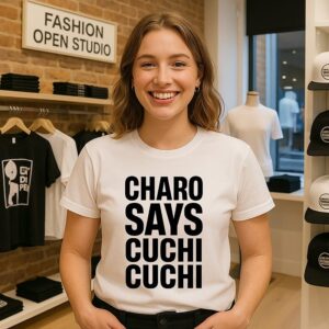 Charo Says Cuchi-Cuchi T-Shirt