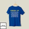 Covid-19 The Tests Are Rigged The Death Count Is False T-Shirt