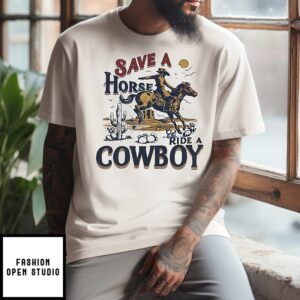 Cowboy Riding Horse In Desert Save A Horse Ride A Cowboy Vintage T-Shirt