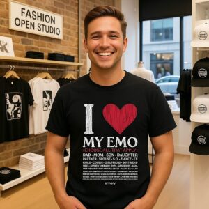 I Love My Emo Choose All That Apply T-Shirt