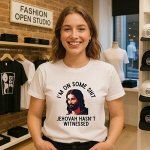 Jehovah Hasn’t Witnessed I’m On Some Shit Meme T-Shirt