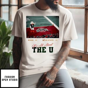 Miami Hurricanes 2026 Cfp Quarterfinal Game Winners No O Ohio State Stadium T-Shirt