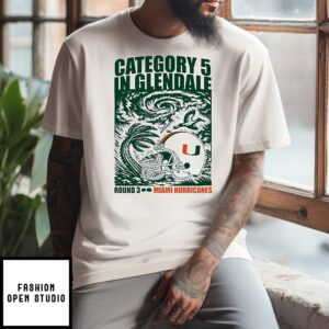 Miami Hurricanes Category 5 In Glendale Round 3 T-Shirt
