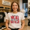 New England Patriots Football We All We Got We All We Need Football Players T-Shirt
