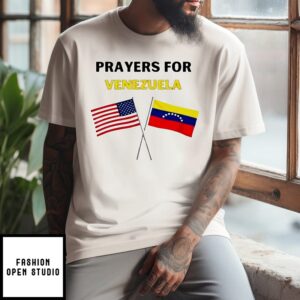 Prayer For Venezuela No War On Venezuela Anti Trump T-Shirt