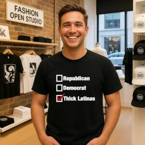 Republican Democrat Thick Latinas Checklist T-Shirt