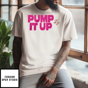 Rob Anderson Wearing With Sue Wearing Pump It Up T-Shirt