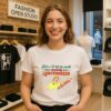 She’s A 10 But She Would Have Absolutely Been Lobotomized In The 1950s Vintage T-Shirt