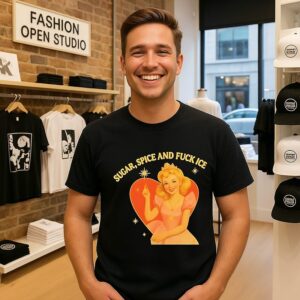 Sugar Spice And Fuck Ice Get The Fuck Out Of Minneapolis T-Shirt