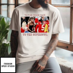 Taylor Head Back To The Superbowl Kc Chiefs T-Shirt