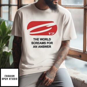 The World Screams For An Answer T-Shirt
