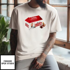 Tim Horton Brent Butt Holes T-Shirt