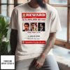 Venezuelan President Nicolás Maduro Wanted Poster T-Shirt