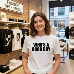 Who’s A Good Boy Text 2026 T-Shirt