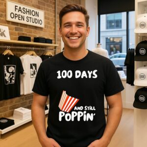 100 Days Of School And Still Poppin T-Shirt