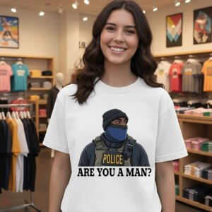Are You A Man Ice Police T-Shirt