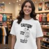 Caution Skipping Leg Day May Result In Chicken Legs T-Shirt