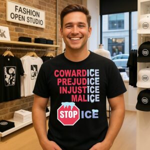 Cowardice Prejudice Injustice Malice Stop Ice T-Shirt