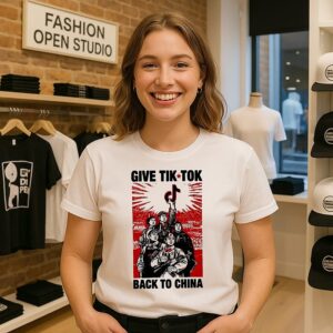 Give Tiktok Back To China Chinese Communist Party T-Shirt