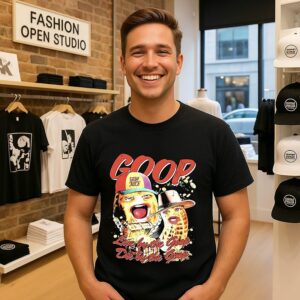 Goop Live By The Goop Die By The Goop T-Shirt