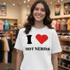 I Love Hot Nerds Letter T-Shirt