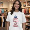 Keep Calm And Go Phils Phillies T-Shirt