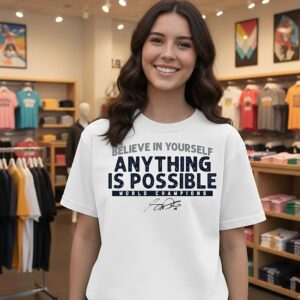 Sam Darnold Seattle Seahawks Believe In Yourself Anything Is Possible T-Shirt