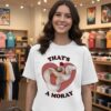 That’s A Moray White Sea Eel Happy Valentine’s Day T-Shirt