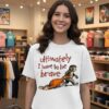 Ultimately I Have To Be Brave T-Shirt