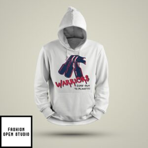 Warriors Patriots Come Out To Play Hoodie