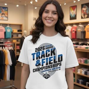 2026 NCAA Division I Indoor Track And Field Final Champions Win Here Fayetteville T-Shirt