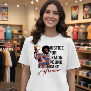 Afroman Justice For Lemon Pound Cake Signature T-Shirt