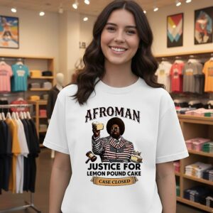 Afroman Lemon Pound Cake Justice For Lemon Pound Cake Case Closed T-Shirt