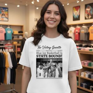 Blue Jay Basketball Is State Bound Newspaper T-Shirt