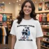 Charlotte Fc Support Your Local Club T-Shirt