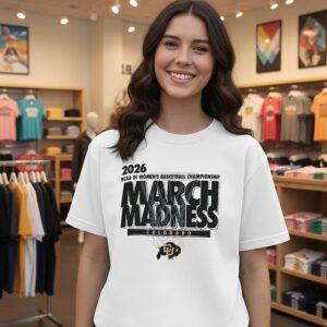 Colorado Buffaloes 2026 NCAA Di Women’s Basketball Championship March Madness T-Shirt
